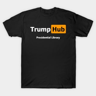 TrumpHub - Trump Presidential Library T-Shirt